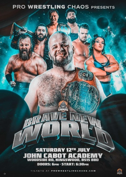 Pro Wrestling Chaos - Brave New World 2025 taking place at John Cabots Academy