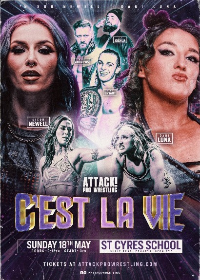 ATTACK! Pro Wrestling - C'est La Vie