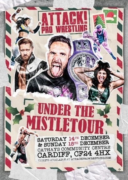 ATTACK! Pro Wrestling - Under The Mistletour 2024 (NIGHT 2)