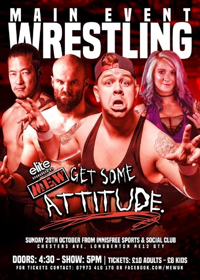Main Event Wrestling Presents Get Some Attitude taking place at Innisfree Sports & Social Club