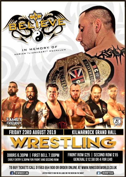 BCW Presents BELIEVE - A Night In Memory Of Lionheart taking place at Kilmarnock Grand Hall