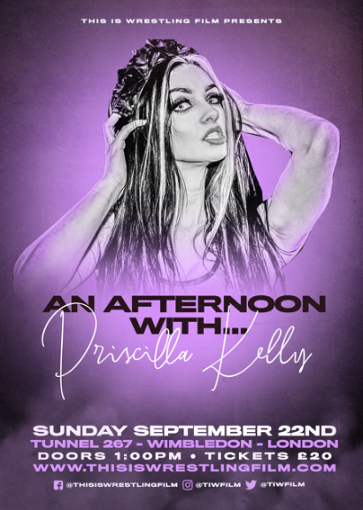 An Afternoon With Priscilla Kelly taking place at Tunnel 267